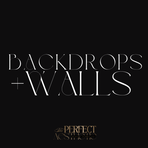 CUSTOM BACKDROPS + WALLS