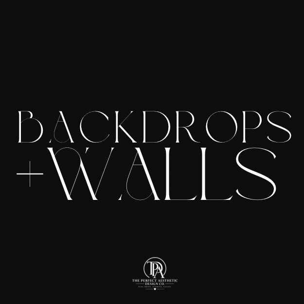 BACKDROPS + WALLS + BANNERS