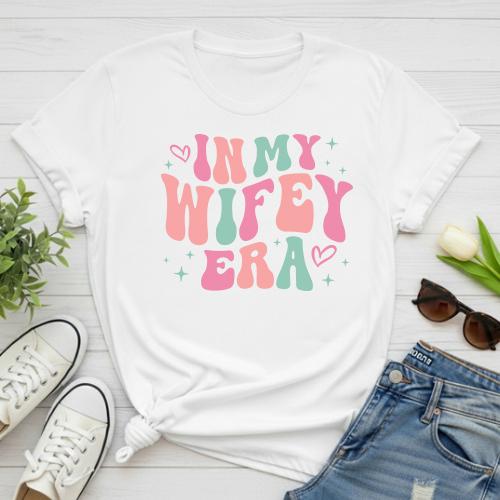 Wifey Era